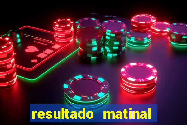 resultado matinal da preferida